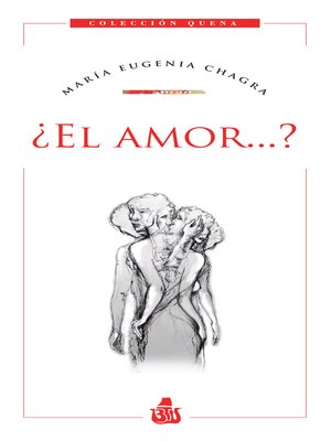 cover image of ¿El amor...?